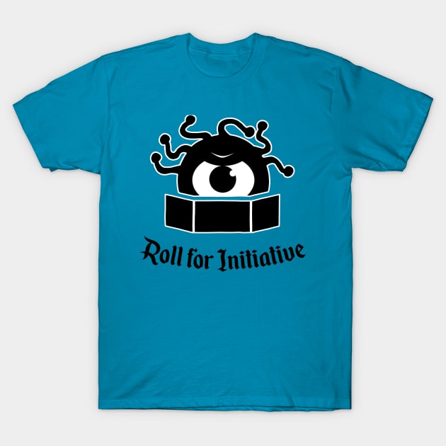 Roll for Initiative T-Shirt by CrowleyCreations